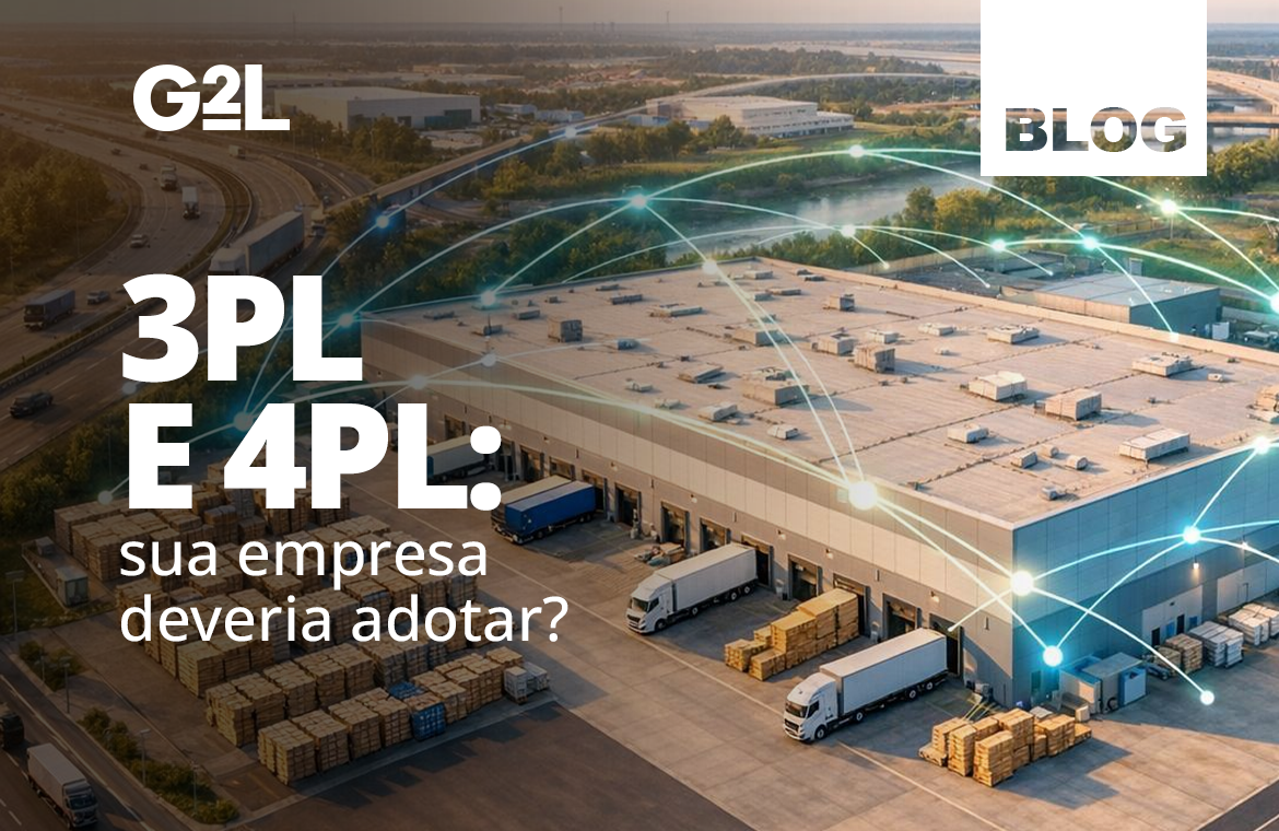 3PL e 4PL: sua empresa deveria adotar?